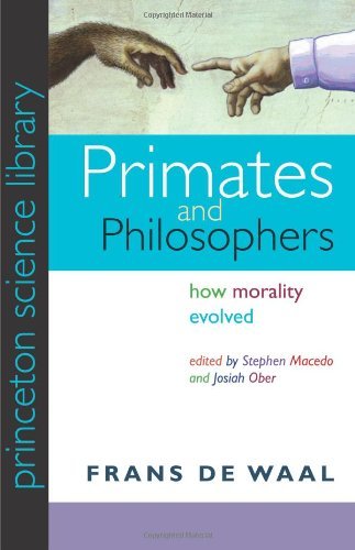Primates and Philosophers Primates and Philosophers