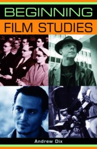Beginning Film Studies