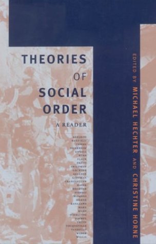 Theories of Social Order Theories of Social Order