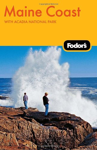 Fodor's Maine Coast Fodor's Maine Coast