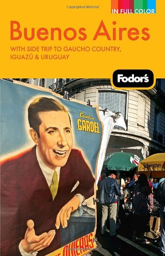 Fodor's Buenos Aires Fodor's Buenos Aires