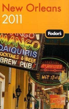 Fodor's New Orleans 2011 Fodor's New Orleans 2011