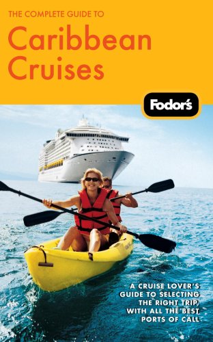 Complete Guide to Caribbean Cruises Complete Guide to Caribbean Cruises