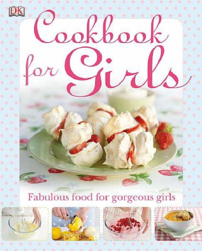 Cookbook for Girls Cookbook for Girls