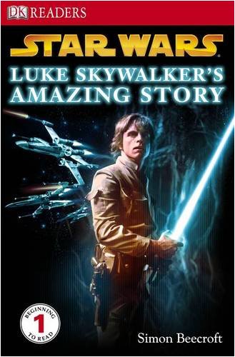Star Wars Luke Skywalker's Amazing Story Star Wars Luke Skywalker's Amazing Story
