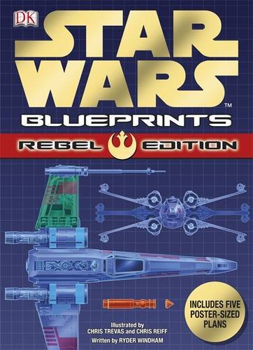 Star Wars Blueprint Rebel Edition Star Wars Blueprint Rebel Edition