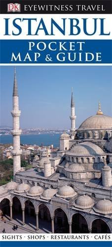 DK Eyewitness Pocket Map and Guide: Istanbul DK Eyewitness Pocket Map and Guide: Istanbul