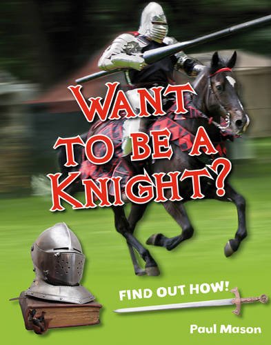Want to be a Knight? Want to be a Knight?