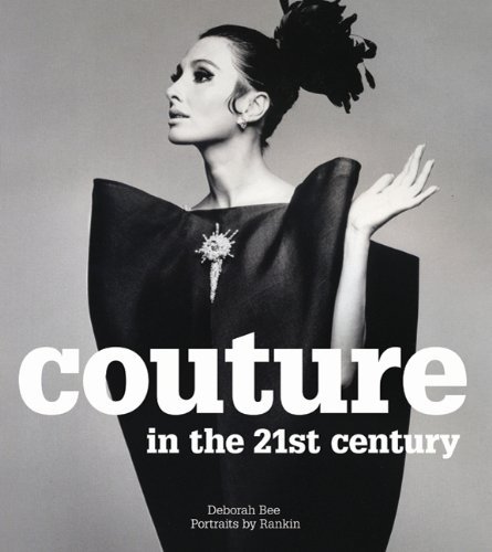 Couture in the 21st Century Couture in the 21st Century