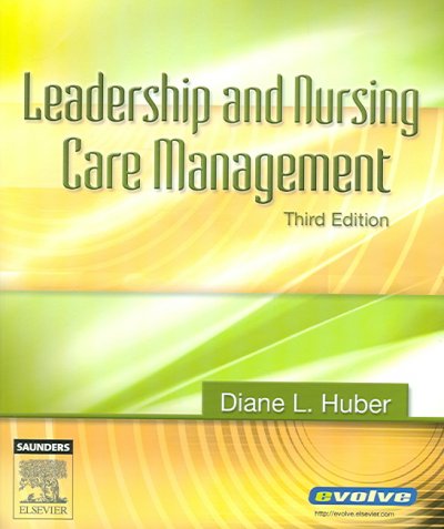 Leadership and Nursing Care Management Leadership and Nursing Care Management