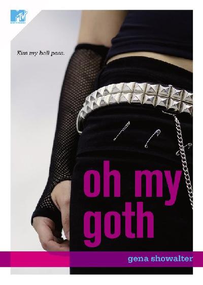 Oh My Goth! Oh My Goth!