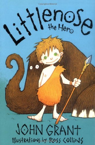 Littlenose the Hero Littlenose the Hero