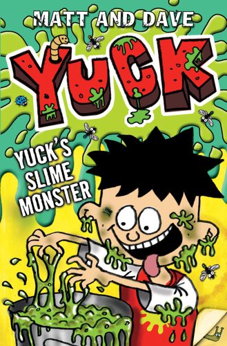 Yuck's Slime Monster Yuck's Slime Monster