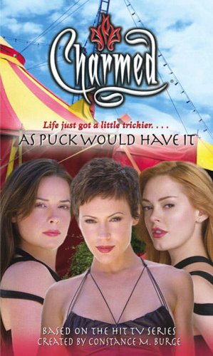As Puck Would Have it As Puck Would Have it