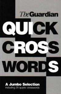 Guardian Book of Quick Crosswords