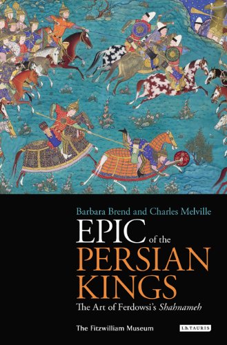 Epic of the Persian Kings Epic of the Persian Kings