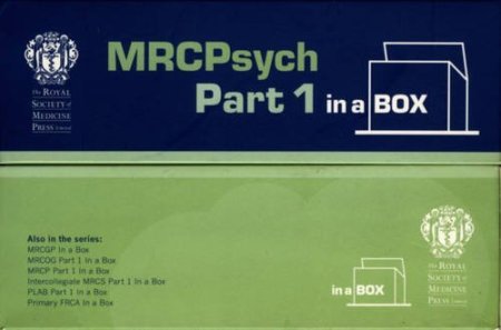 MRCPsych Part 1 in a Box MRCPsych Part 1 in a Box