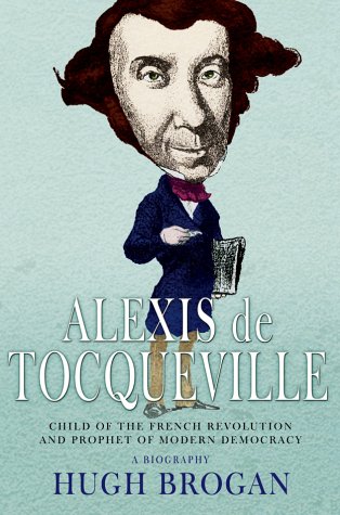 Alexis de Tocqueville Alexis de Tocqueville