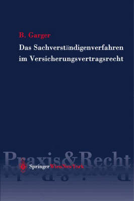Das Sachverstandigenverfahren Im Versicherungsvertragsrecht Das Sachverstandigenverfahren Im Versicherungsvertragsrecht
