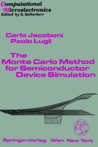 The Monte Carlo Method for Semiconductor Device Simulation