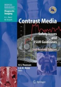Contrast Media. Safety Issues and ESUR Guidelines