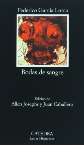 Bodas De Sangre: Bodas De Sangre Bodas De Sangre: Bodas De Sangre