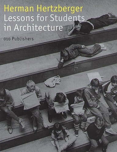 Lessons for Students in Architecture Lessons for Students in Architecture