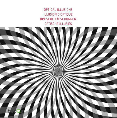 Optical Illusions Optical Illusions