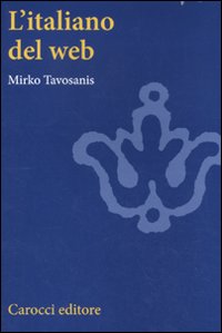 L'italiano del web L'italiano del web