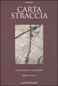 Carta straccia. Economia dei diritti sospesi Carta straccia. Economia dei diritti sospesi