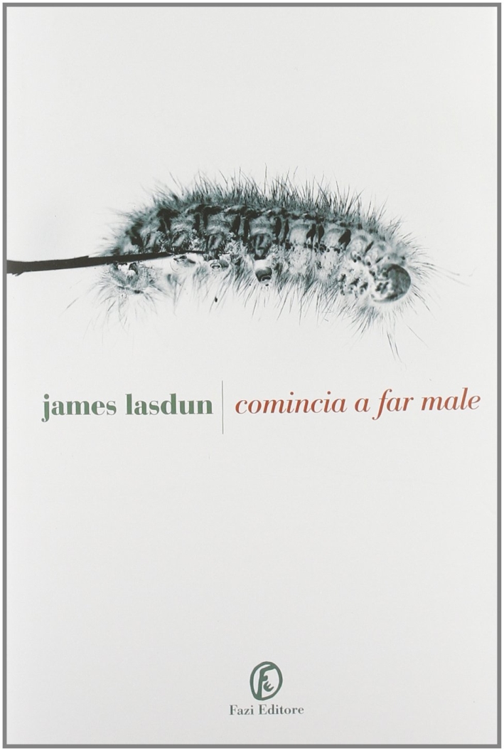 Comincia a Far Male Comincia a Far Male
