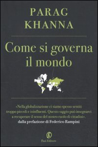 Come si governa il mondo Come si governa il mondo
