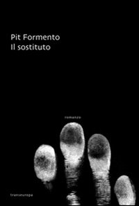 Il sostituto Il sostituto