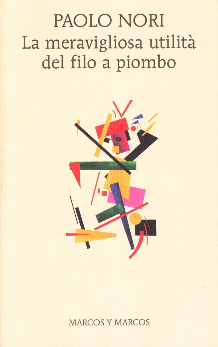 La meravigliosa utilità del filo a piombo La meravigliosa utilità del filo a piombo