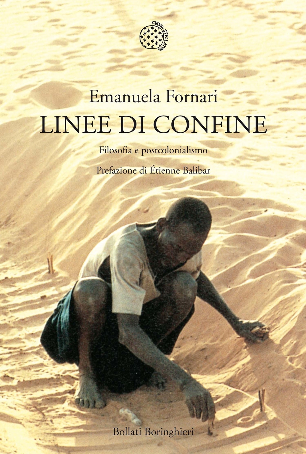 Linee di confine. Filosofia e postcolonialismo Linee di confine. Filosofia e postcolonialismo