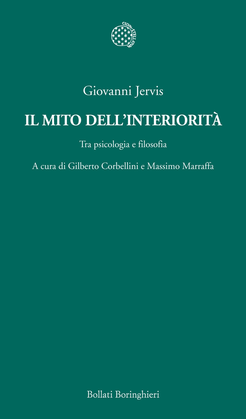 Il mito dell'interiorità. Tra psicologia e filosofia Il mito dell'interiorità. Tra psicologia e filosofia