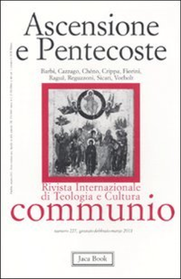 Ascensione e pentecoste Ascensione e pentecoste