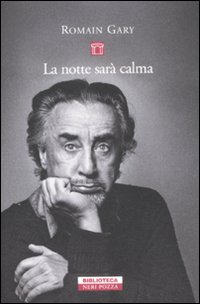 La notte sarà calma La notte sarà calma