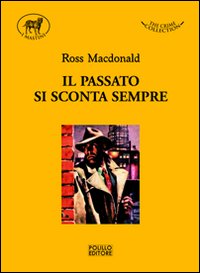 Il passato si sconta sempre Il passato si sconta sempre