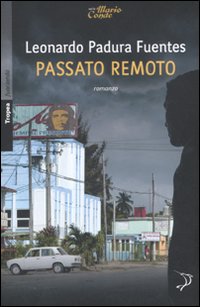 Passato remoto Passato remoto