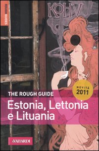 Estonia, Lettonia e Lituania Estonia, Lettonia e Lituania
