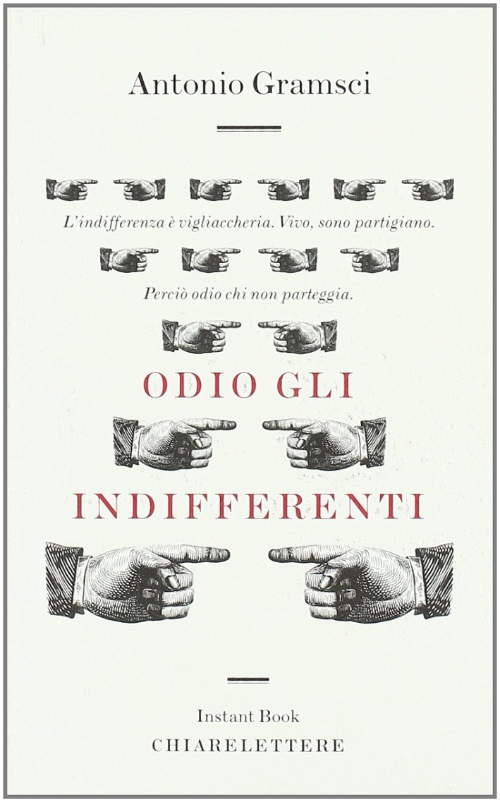 Odio gli indifferenti Odio gli indifferenti