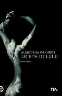 Le età di Lulù Le età di Lulù