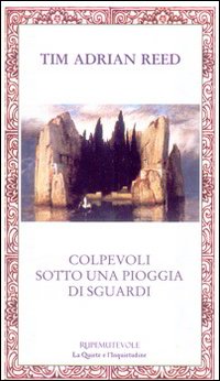 Colpevoli sotto una pioggia di sguardi Colpevoli sotto una pioggia di sguardi