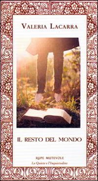 Il resto del mondo Il resto del mondo