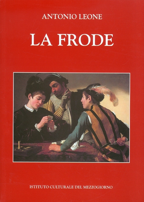 La frode La frode