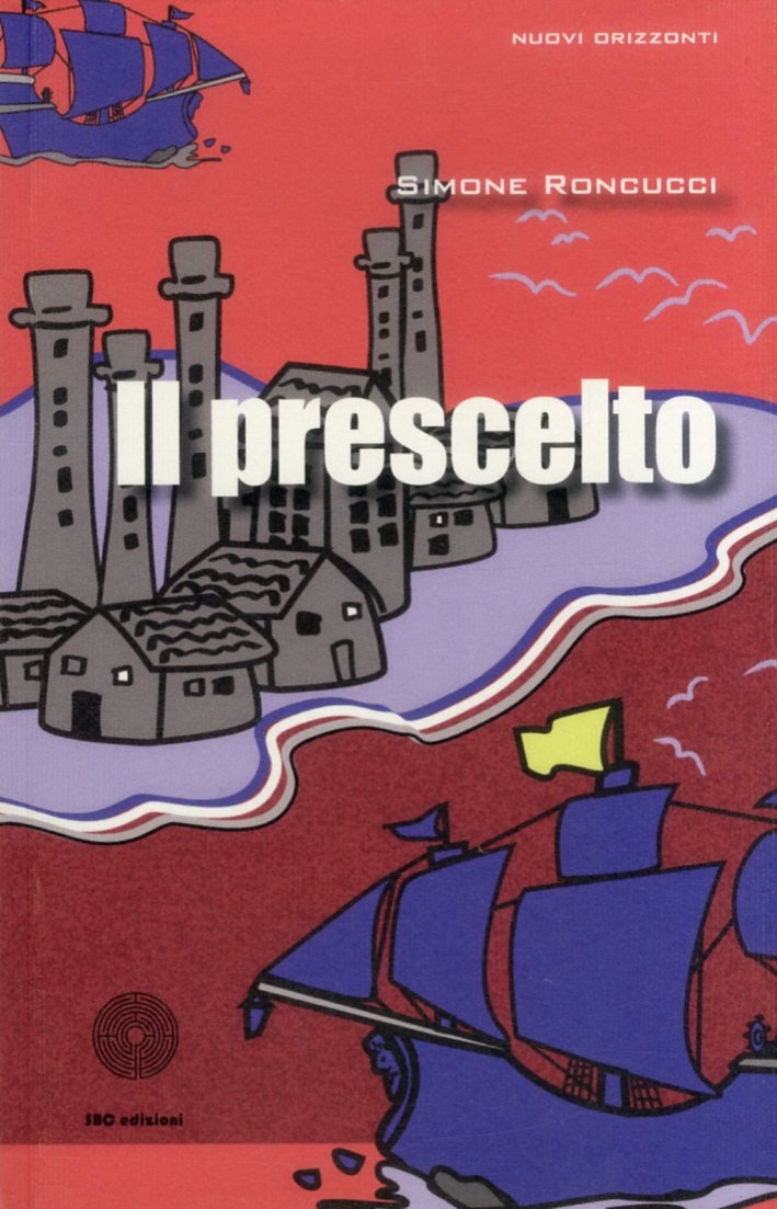 Il prescelto Il prescelto
