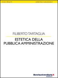 Estetica della pubblica amministrazione Estetica della pubblica amministrazione
