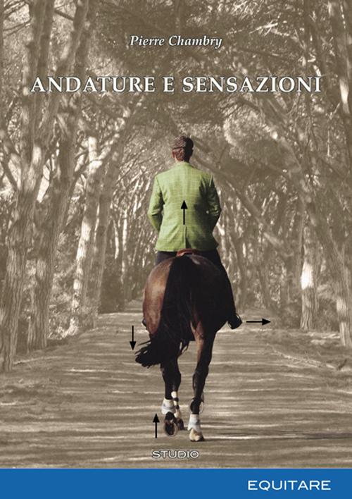 Andature e sensazioni Andature e sensazioni