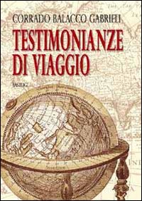 Testimonianze di viaggio Testimonianze di viaggio
